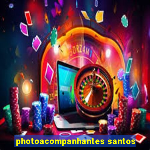 photoacompanhantes santos